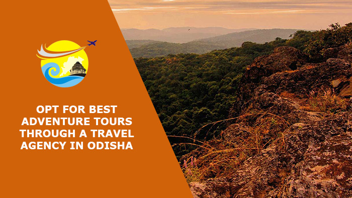 Opt-for-Best-Adventure-Tours-Through-A-Travel-Agency-In-Odisha