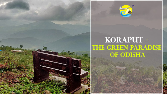 Koraput-The-Green-Paradise-of-Odisha