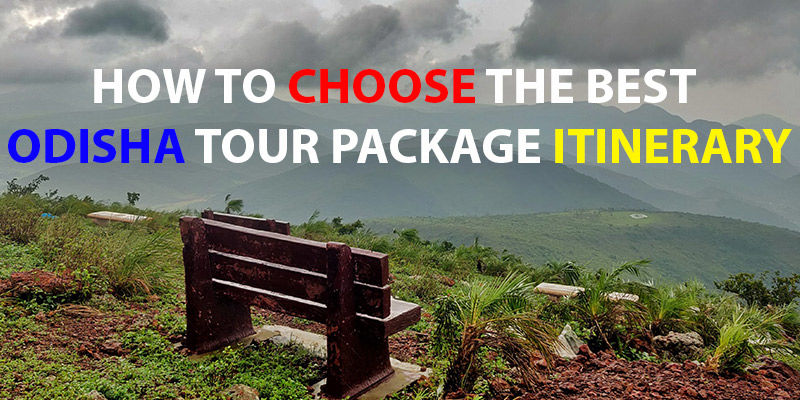 how_to_choose_the_best_odisha_tour_package_itinerary