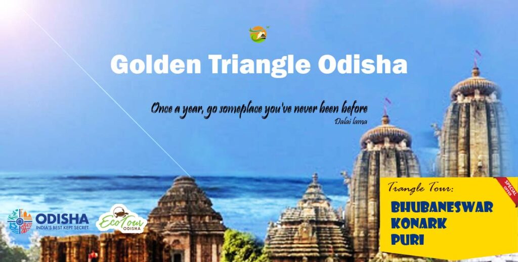 Golden triangle tour in Odisha